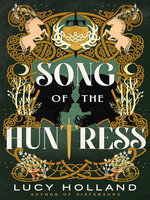 Song of the Huntress